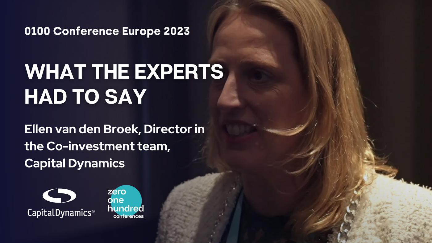Ellen van den Broek from Capital Dynamics at The 0100 Conference Europe ...
